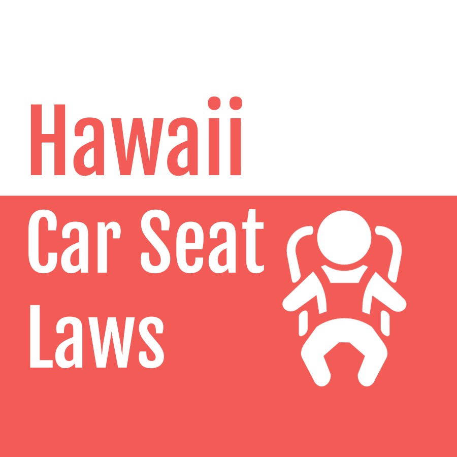 Leyes sobre asientos de automóvil en Hawái